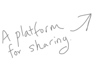A platform for sharing