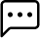 Chat bubble icon with 3 dots inside it