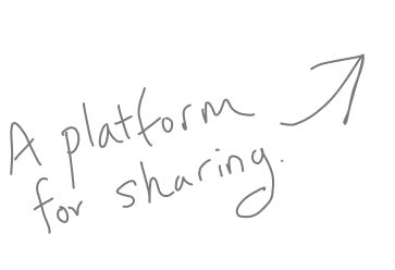 A platform for sharing